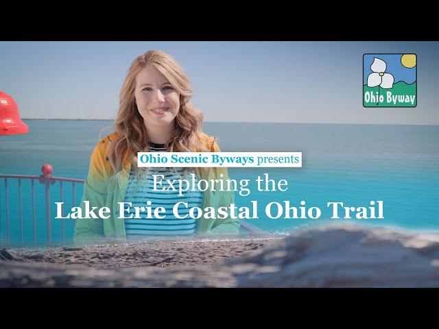 Exploring the Lake Erie Coastal Ohio Trail Scenic Byway