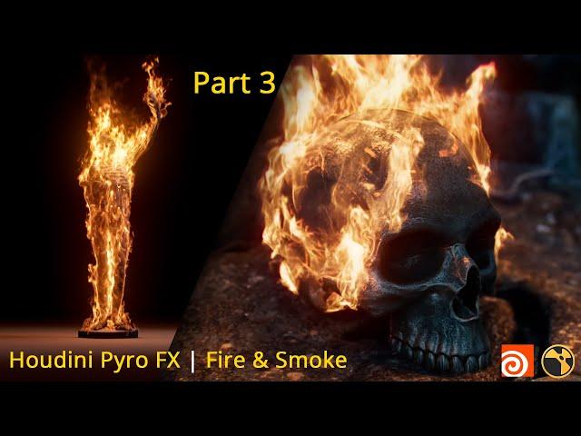 Pyro FX in Houdini Tutorial, Part 03 | Realistic Fire & Smoke | For Beginner