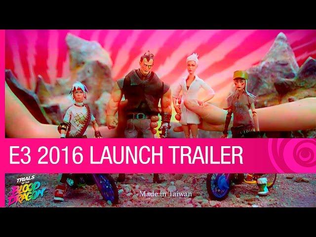 Trials of the Blood Dragon Trailer: Launch - E3 2016 [NA]