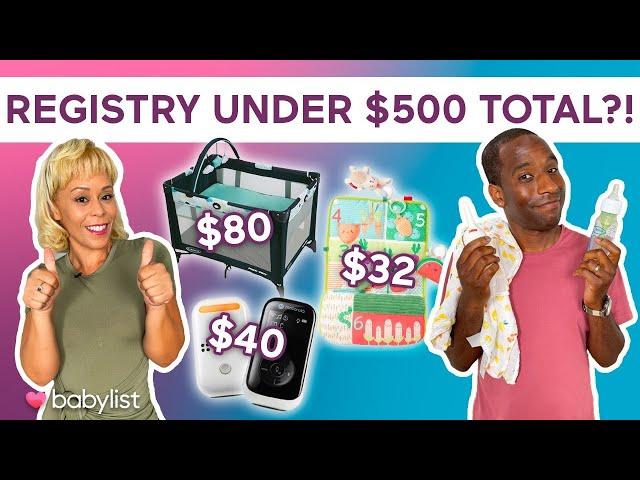 $500 Baby Registry Budget! *everything you NEED* | Babylist