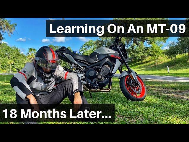 The MT-09 As My First Bike - 18 Months Later...My Thoughts And What I've Learned So Far.