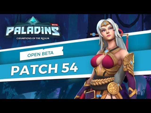 Paladins - Open Beta 54 Patch Overview