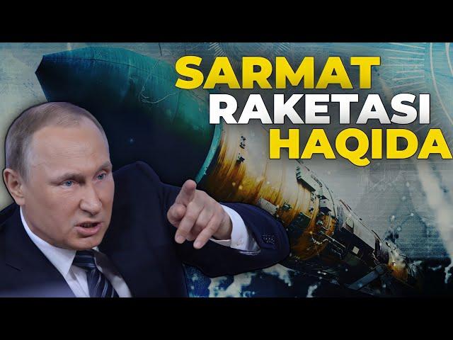 ROSSIYANING SARMAT RAKETASI HAQIDA