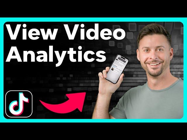 How To Check TikTok Video Analytics