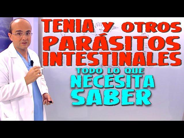 TENIA Y PARÁSITOS INTESTINALES - Todo lo que necesita saber - Enfermedades #34