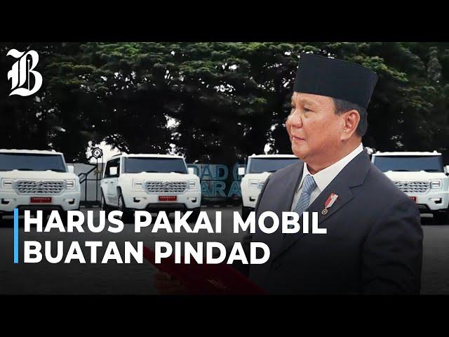 Prabowo Tegaskan Pejabat Negara Harus Gunakan Mobil Produksi Dalam Negeri