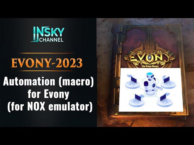 Automation (macro) for Evony (for NOX emulator)