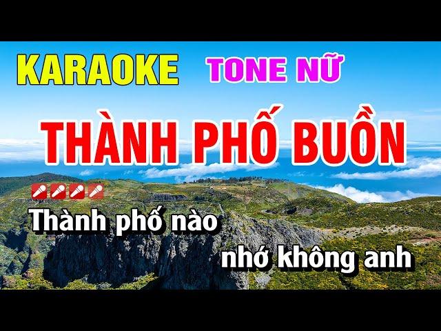 Karaoke Thành Phố Buồn Tone Nữ Nhạc Sống Dễ Hát | Nguyễn Linh