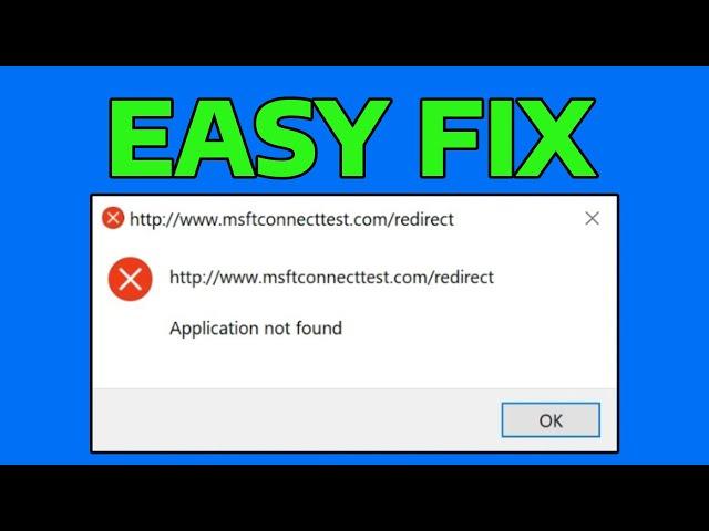 How To Fix Msftconnecttest Redirect Error in Windows