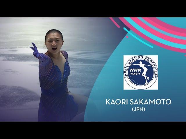 Kaori Sakamoto (JPN) | Women FS | NHK Trophy 2021 | #GPFigure