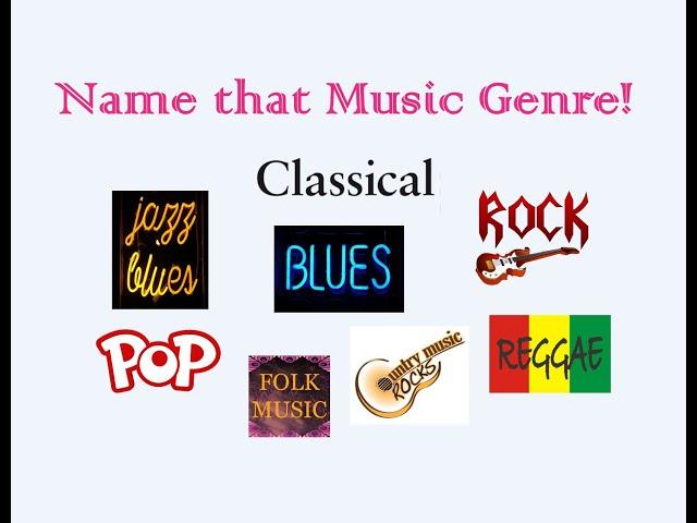 Name that Music Genre!  Have Fun!