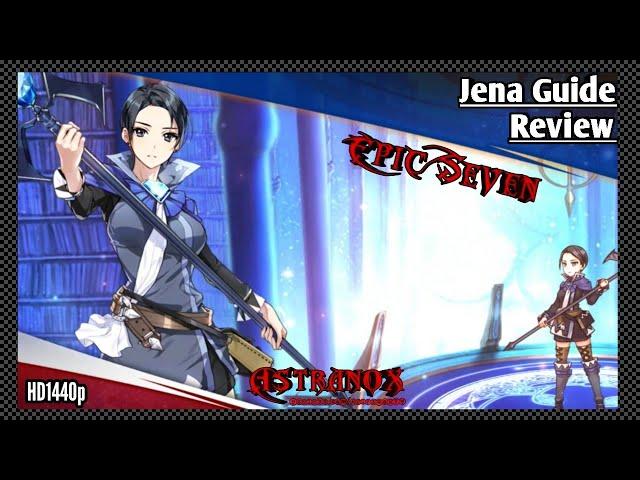 EPIC SEVEN Jena Guide Hero Review - Best Items, Sets & Artifact Builds - Epic 7 Mage 3* Ice F2P