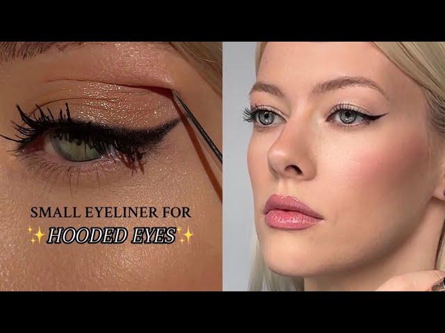 Eyeliners for hooded eyes. Tips and tricks for everyone with an explanation