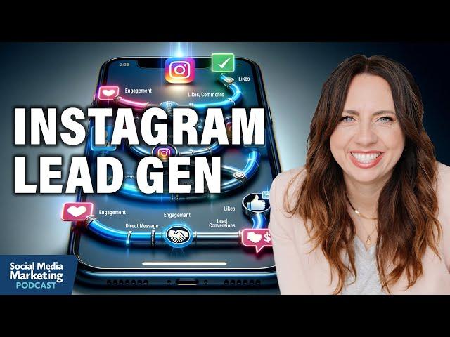 Instagram Lead Generation Strategy