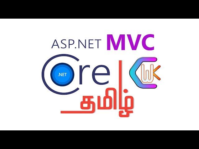 Tamil - .Net Core MVC (Model -View -Controller ) Tutorial - Beginners to Expert | Part 1