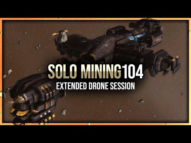 Eve Online - Extended Porpoise Drone Mining Session - Solo Mining - Episode 104