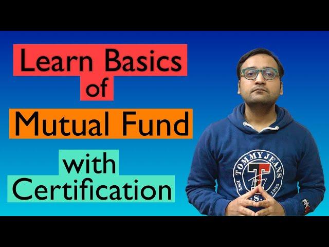 Learn Basics of Mutual Fund with Certification | #Elearnmarkets FREE Courses