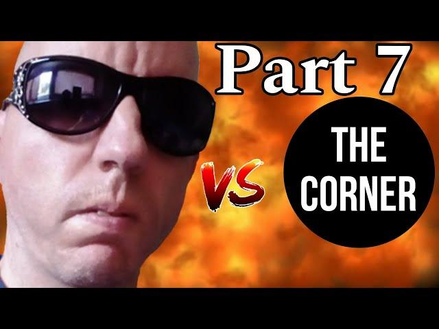 Steven Dawson vs The Corner - Part 7