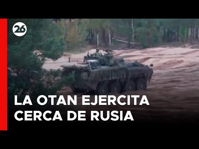 Así se viven los ejercicios militares de la OTAN cerca de la frontera con Rusia