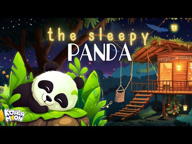 Kids Bedtime Stories: The Sleepy Panda  The MOST Relaxing Kids Sleepy Story VOICE!