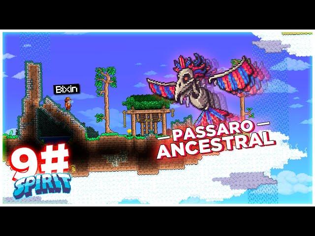 Enfrentando a Ave Ancestral, ANCIENT AVIAN! I Terraria spirit ep: 09