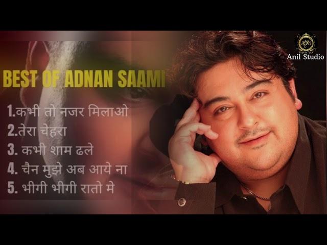 slowed hit’s song  (Adnan Sami )superhit songs | kabhi to najar milao | tera chehra | #hindi Rix