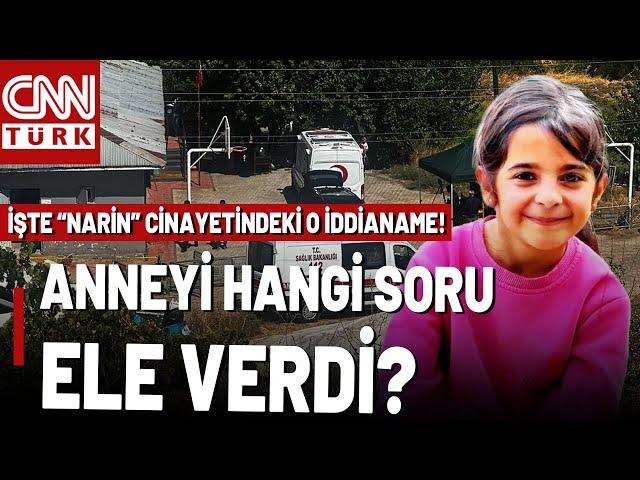 Cinayet Saati Aynı Yerdeydiler! Narin Güran İddianamesinin Tüm Detayları CNN TÜRK'te