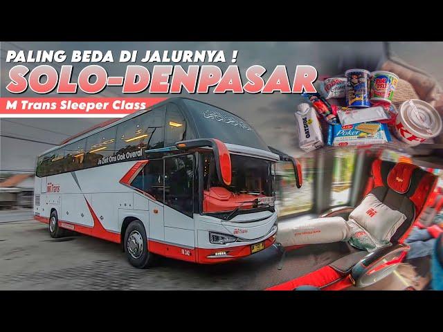 NYAMAN & KENYANG NAIK BUS MTRANS SOLO - DENPASAR | Mtrans Solo - Denpasar Sleeper Grand Captain