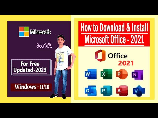 How to Download and Install Microsoft Office 2021 Free for Lifetime