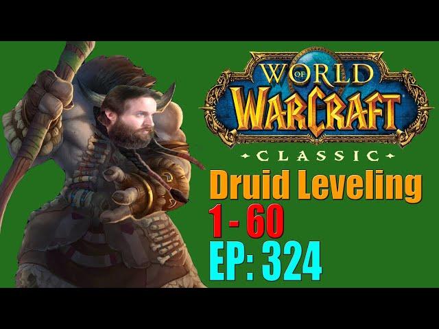 Let's Play: Classic World of Warcraft | Druid Leveling 1 to 60 | EP. 324 | Screecher Spirits