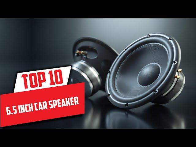 Top 10 Best 6.5 Inch Car Speaker (2024)