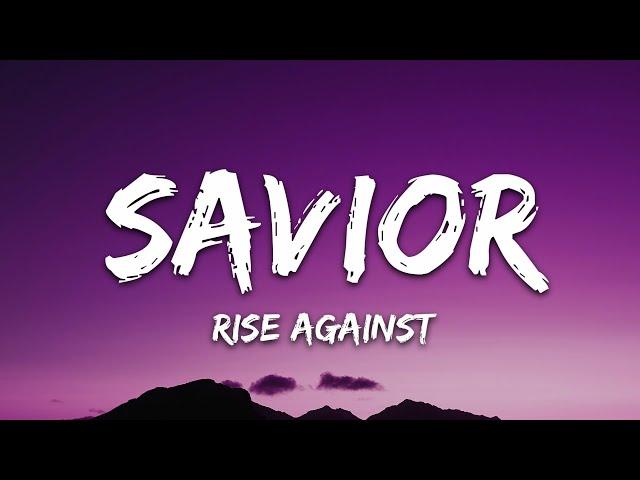 Rise Against - Savior (Lyrics)