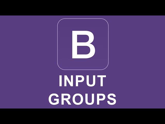 Bootstrap 4 Tutorial 17 - Input Groups