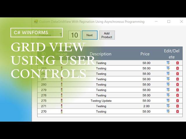 Data Grid View Using Custom User Controls | C# Winforms