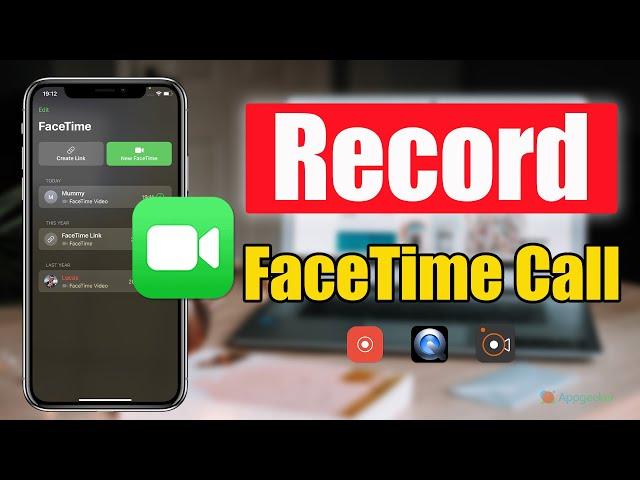 How to Record Facetime Call on iPhone & Mac with Video and Audio