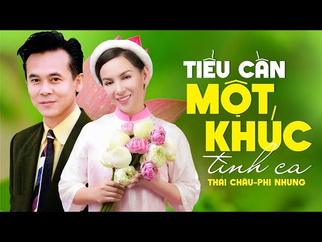 Tiểu Cần Một Khúc Tình Ca - Thái Châu Phi Nhung | Song Ca Nhạc Quê Hương Để Đời Còn Mãi