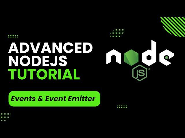 Nodejs Tutorial 13: Events and Event Emitter Class | Advanced Node.js