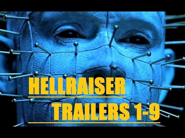 Hellraiser All Trailers 1,2,3,4,5,6,7,8,9 + Bonus 2017