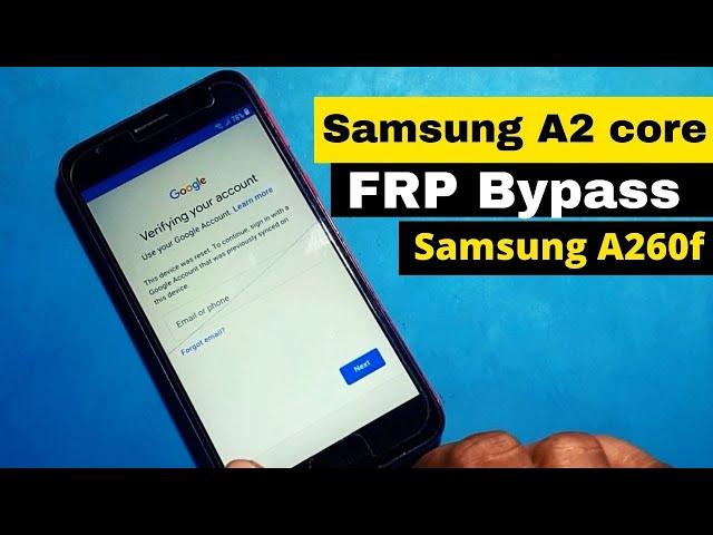 Samsung A2 core A260f FRP Bypass || Emergency call, not working solution Samsung A260F FRP reset