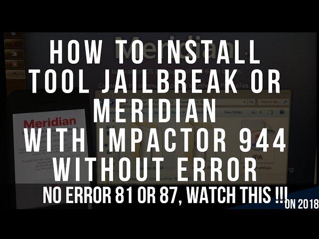 SOLVED! HOW TO FIX CYDIA iMPACTOR 2018 error 81 revoke setting still error 87 ,now u can Jailbreak:)