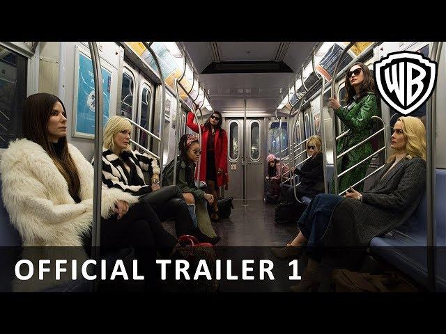 Oceans 8 - Official Main Trailer (DK)