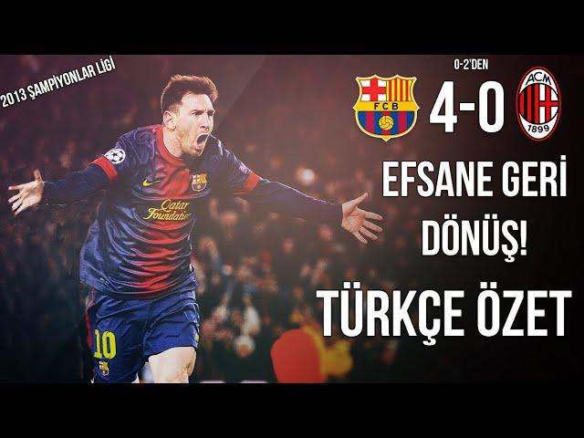 Barcelona 4-0 Milan | 2013 Şampiyonlar Ligi | Türkçe Özet • HD