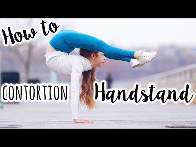 How to do a Contortion / Arched Handstand