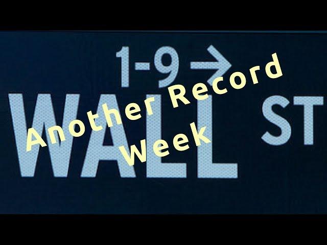 Another Record Week For The Stock Market