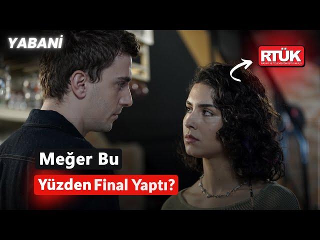 Yabani 51. Bölüm Fragmanı - Neden Final Yaptı