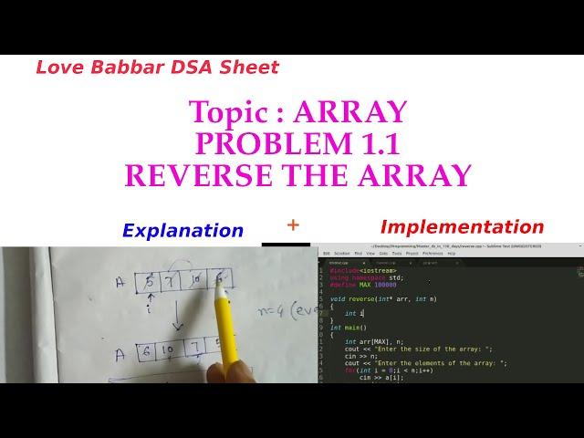 1.1 ARRAY | Reverse The Array | Love Babbar DSA Sheet |