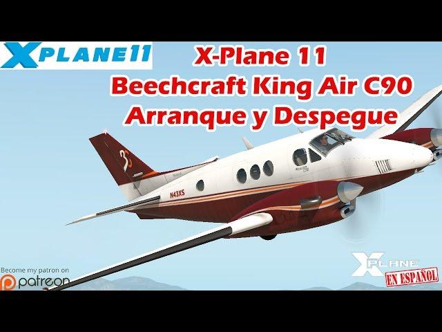 X-Plane 11 - C90D - Beechcraft King Air C90 - Arranque desde 0