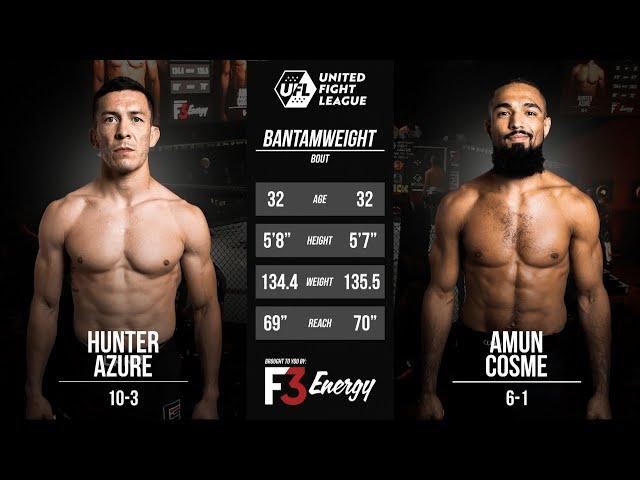 Full Fight | Hunter Azure vs Amun Cosme (UFL Bantamweight Championship) | UFL 4