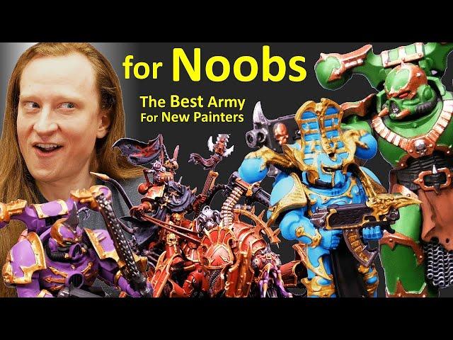 The BEST Warhammer 40k Army For Beginner Painters