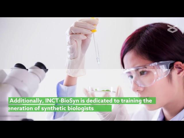 INCT-BioSyn: The future of synthetic biology research